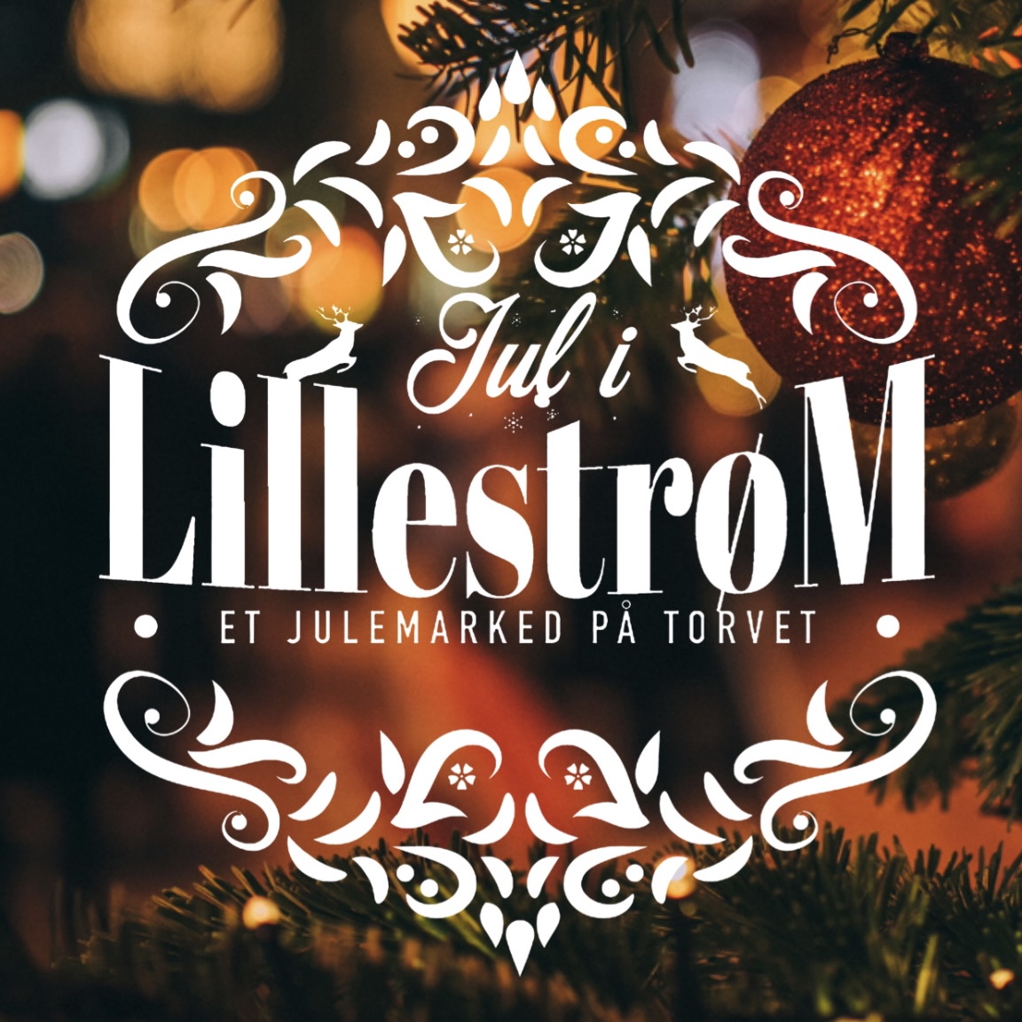 Jul i Lillestrøm Et julemarked på Torvet logo på julepyntbakgrunn
