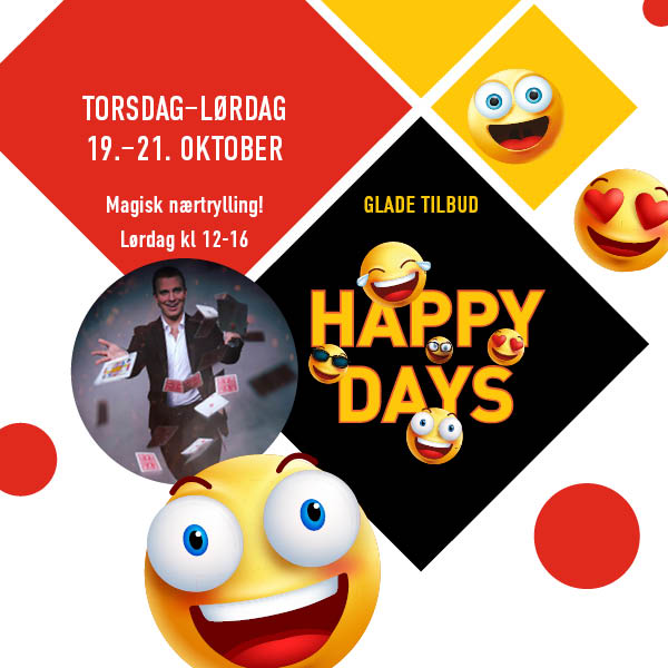 En fargerik plakat som reklamerer for "Happy Days" med glade emojis spredt over designet. Øverst står det "GLADE TILBUD!" i gult. Datoene for arrangementet er tydelig fremhevet: "Torsdag - Lørdag 17.-19. oktober", og under står det "Magisk nærtrylling!" med spesifikasjonen "Lørdag kl. 12-16". En mindre sirkel inneholder et bilde av en tryllekunstner som utfører et triks med kort. Nederst står det stort "HAPPY DAYS" i rødt med oransje kantlinjer, omgitt av flere smilende emojis.